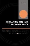 Redrawing the Map to Promote Peace