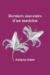 Derniers souvenirs d'un musicien