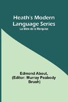 Heath's Modern Language Series