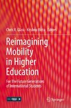 Reimagining Mobility in Higher Education