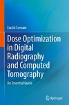 Dose Optimization in Digital Radiography and Computed Tomography