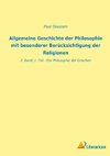 Allgemeine Geschichte der Philosophie mit besonderer Berücksichtigung der Religionen