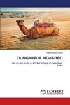 DUNGARPUR REVISITED