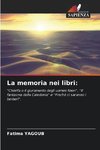 La memoria nei libri: