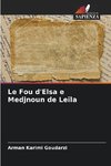 Le Fou d'Elsa e Medjnoun de Leïla