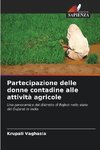 Partecipazione delle donne contadine alle attività agricole