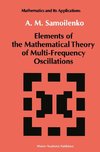 Elements of the Mathematical Theory of Multi-Frequency Oscillations