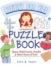 The Puzzle Activity Book for Kids