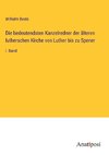 Die bedeutendsten Kanzelredner der älteren lutherschen Kirche von Luther bis zu Spener