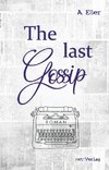 The last Gossip