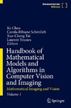 Handbook of Mathematical Models and Algorithms in Computer Vision and Imaging