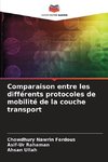 Comparaison entre les différents protocoles de mobilité de la couche transport