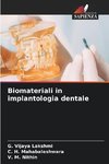 Biomateriali in implantologia dentale