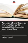 Adoption et avantages de l'information sur la comptabilité de gestion pour la pratique