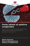 Fente labiale et palatine congénitale