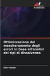 Ottimizzazione del mascheramento degli errori in base all'analisi dei tipi di dissolvenza