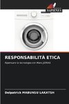 RESPONSABILITÀ ETICA