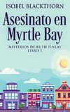 Asesinato en Myrtle Bay