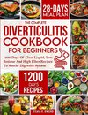 The Complete Diverticulitis Cookbook For Beginners