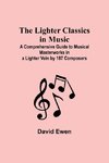 The Lighter Classics in Music