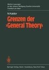 Grenzen der 'General Theory'