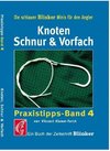 Knoten, Schnur und Vorfach