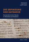 Die Erfindung der Katharer