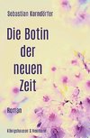 Die Botin der neuen Zeit