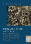 Herrscher in der Metropole