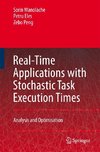 Real-Time Applications with Stochastic Task Execution Times