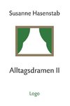 Alltagsdramen II