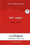 Nel segno / Mitten hinein (Buch + Audio-CD) - Lesemethode von Ilya Frank - Zweisprachige Ausgabe Italienisch-Deutsch