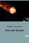 Der rote Komet