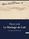 Le Mariage de Loti