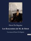 Les Rencontres de M. de Bréot