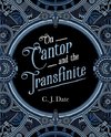 On Cantor and the Transfinite