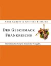 Der Geschmack Frankreichs.