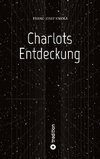 Charlots Entdeckung