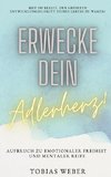 Erwecke dein Adlerherz!