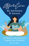 Affirmationen für Autorinnen & Autoren