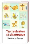 Taschenlexikon Erstkommunion