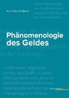 Phänomenologie des Geldes