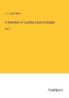 A Selection of Leading Cases in Equity