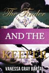 The Finder and The Keeper