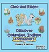 Cleo and Roger Discover Columbus, Indiana - Architecture