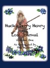 Huckleberry Henry - The Lost Journal