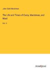 The Life and Times of Carey, Marshman, and Ward