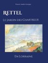 Rettel le Jardin des Chartreux en Lorraine