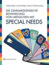 Die zahnmedizinische Behandlung von Menschen mit Special Needs