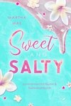 Sweet & Salty